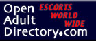 Open Adult Directory - Escorts World Wide